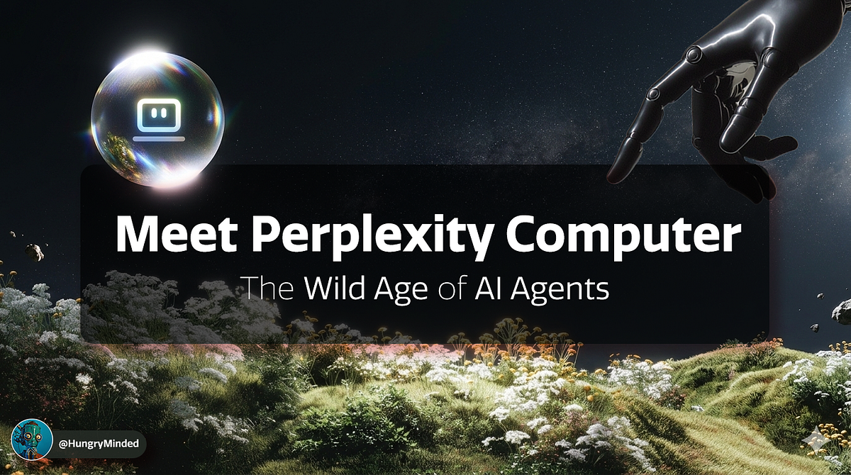 Perplexity Computer — The Age of AI Agents Is Here