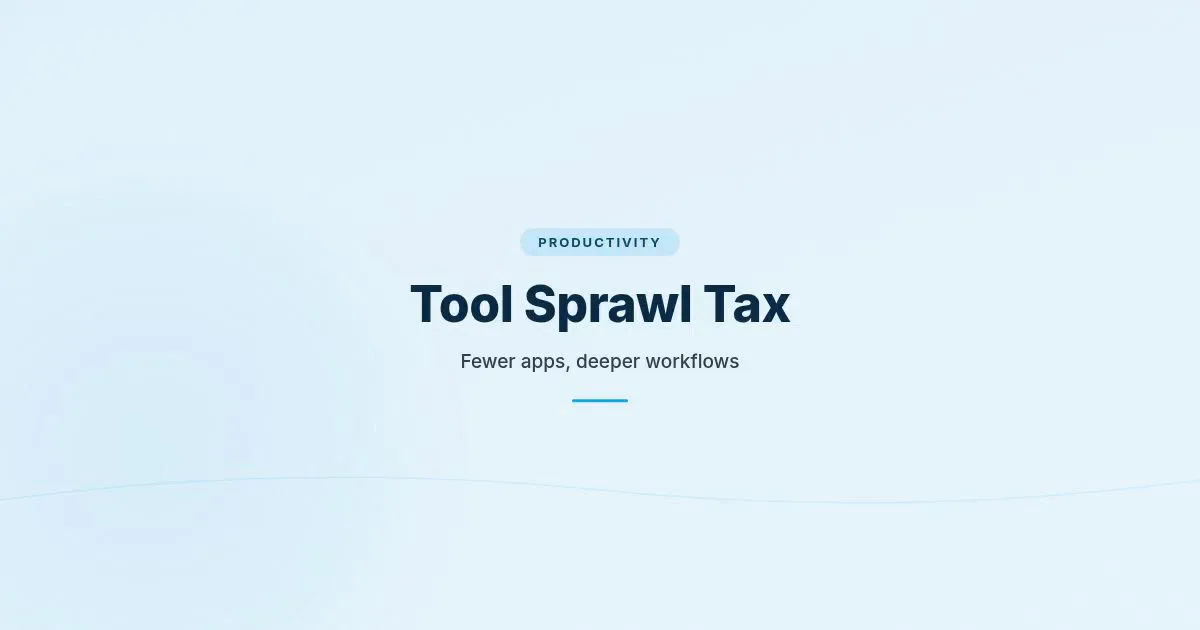 Branded HungryMinded cover reading Tool Sprawl Tax for an article about simplifying AI workflows.
