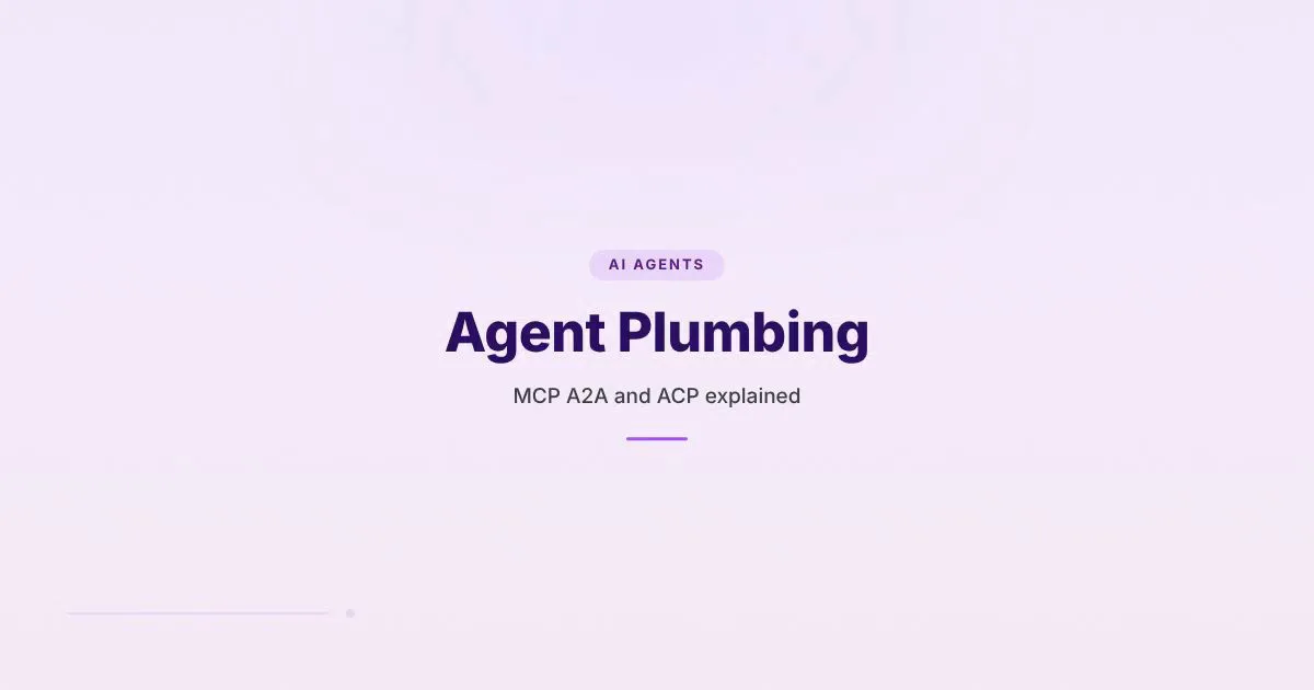 Branded HungryMinded cover reading Agent Plumbing with a subtitle about MCP, A2A, and ACP.
