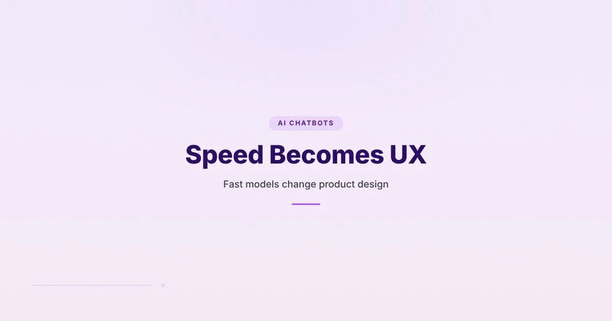 Branded HungryMinded cover reading Speed Becomes UX for an article about fast AI models and product design.
