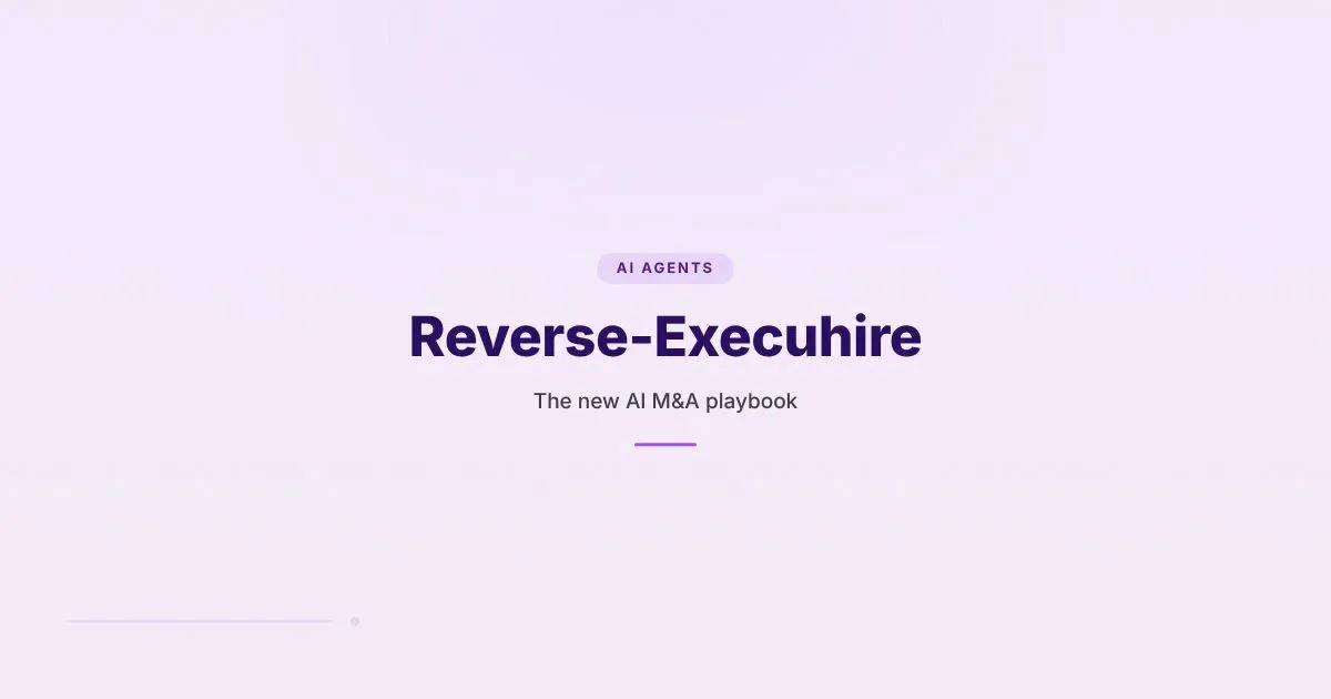 Branded HungryMinded cover reading Reverse-Execuhire for an article about the new AI M&A playbook where NVIDIA licenses Poolside's Model Factory and hires 109 engineers while founders stay.
